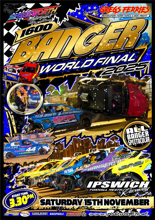 2025 1600cc Banger World Championship at Foxhall Heath Stadium Ipswich – Official Event Flyer